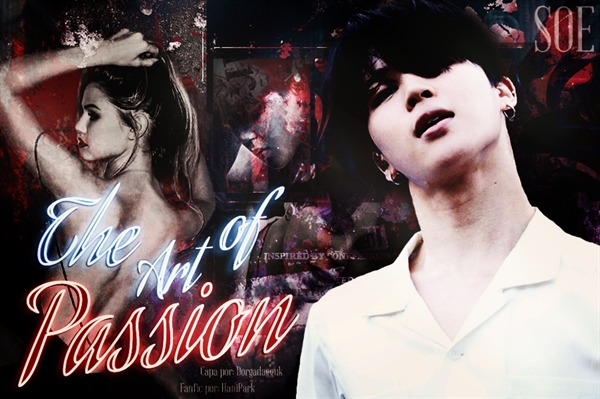 Fanfic / Fanfiction The Art Of Passion