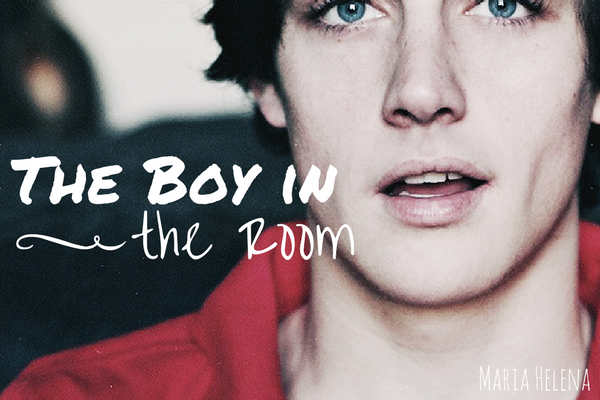 Fanfic / Fanfiction The boy in the room.