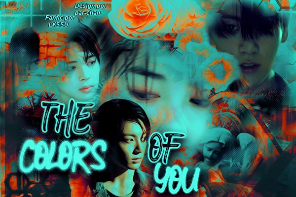 Fanfic / Fanfiction The Colors of You