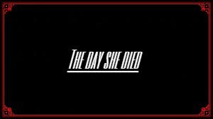Fanfic / Fanfiction The day she died