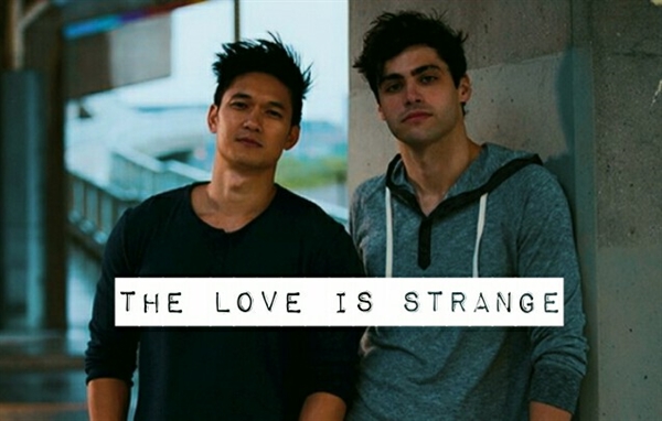 Fanfic / Fanfiction The Love is Strange - Malec