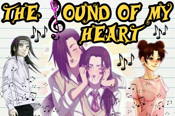 Fanfic / Fanfiction The Sound Of My Heart