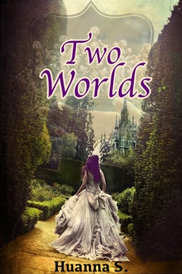 Fanfic / Fanfiction Two Worlds - Dois Mundos