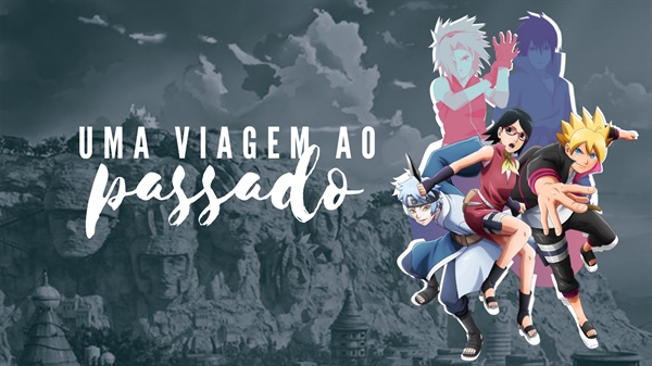 Boruto e Sasuke viajam para o passado! Confira detalhes sobre o