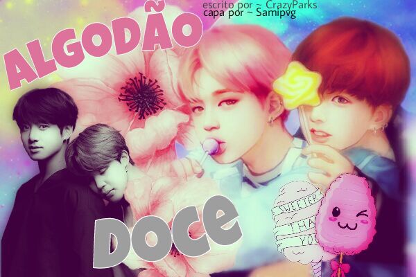 Fanfic / Fanfiction Algodão-doce (Oneshot Jikook - BTS)