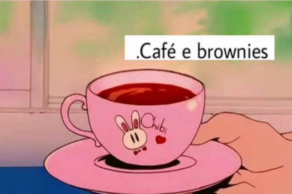 Fanfic / Fanfiction Café e brownies
