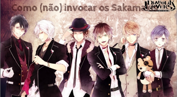 Fanfic / Fanfiction Como (Não) invocar os Sakamakis