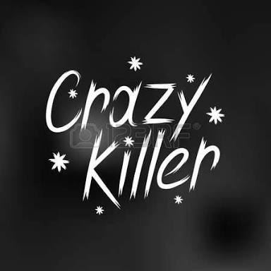 Fanfic / Fanfiction Crazy Killers