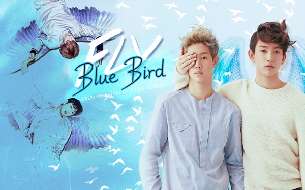 Fanfic / Fanfiction Fly (Blue Bird)