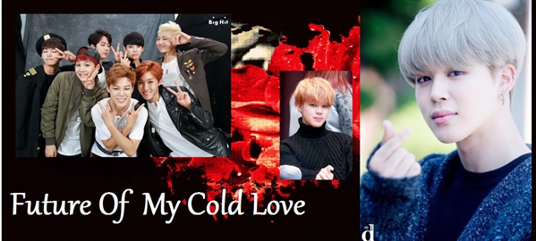 Fanfic / Fanfiction Future Of My Cold Love