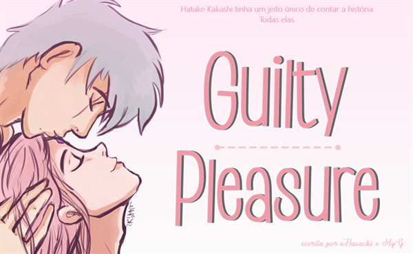 Fanfic / Fanfiction Guilty Pleasure