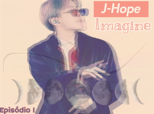 Fanfic / Fanfiction Imagine Jhope-Eu não posso ep.1