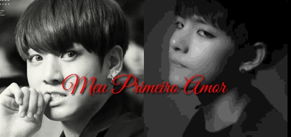 Fanfic / Fanfiction Meu primeiro AMOR!