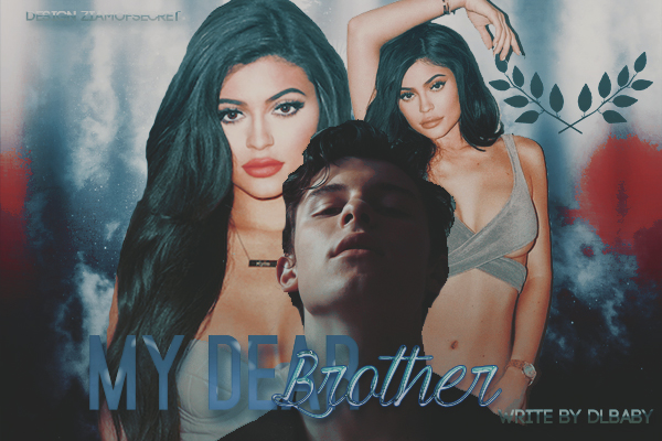 Fanfic / Fanfiction My Dear Brother - Shawn Mendes (Reescrita)