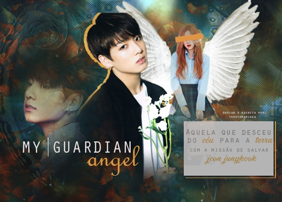 Fanfic / Fanfiction My guardian Angel