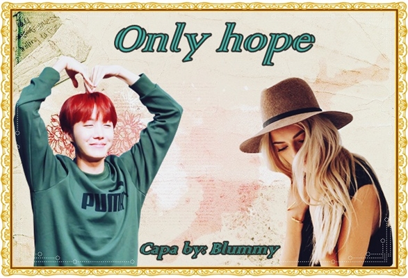Fanfic / Fanfiction One shot J-Hope: Only hope