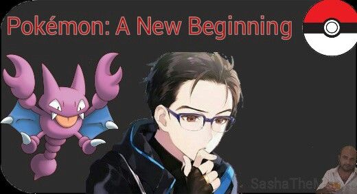Fanfic / Fanfiction Pokémon: A New Beginning (INTERATIVA) (vagas fechadas)
