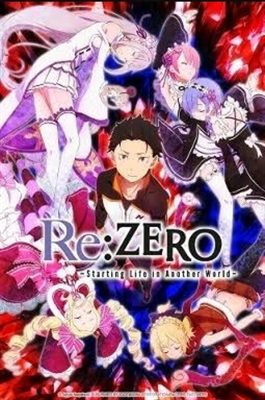 Fanfic / Fanfiction Re:Zero Kara Hajimeru Isekai Seikatsu ( Web Novel )