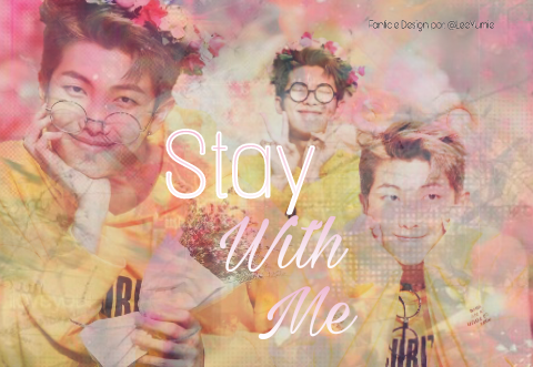 Fanfic / Fanfiction Stay With Me - Imagine Kim Namjoon