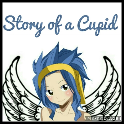 Fanfic / Fanfiction Story of a Cupid