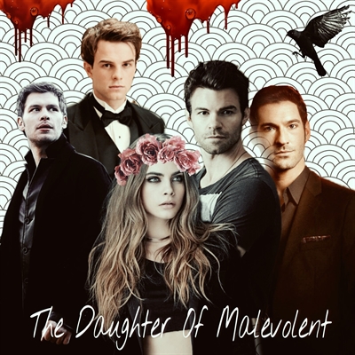 Fanfic / Fanfiction The Daughter Of Malevolent
