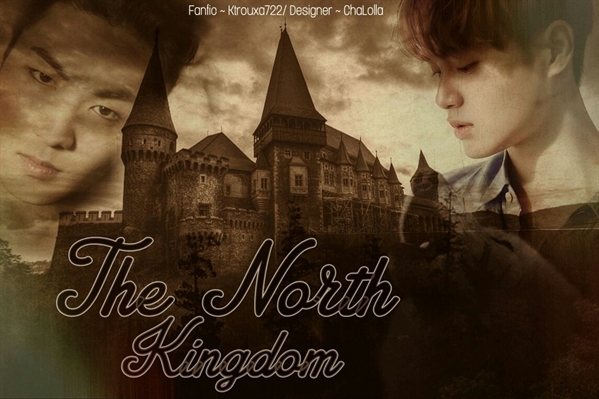 Fanfic / Fanfiction The North Kingdom