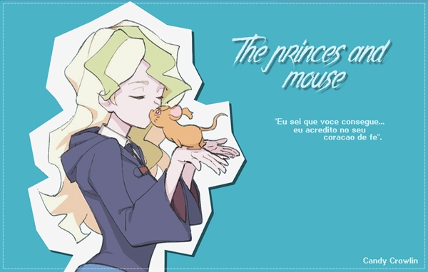 Fanfic / Fanfiction The Princess and mouse