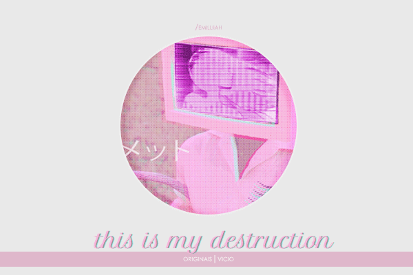 Fanfic / Fanfiction This is my destruction