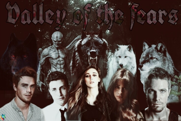 Fanfic / Fanfiction Valley Of The Fears