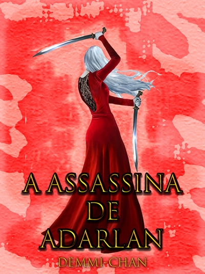 Fanfic / Fanfiction A Assassina de Adarlan