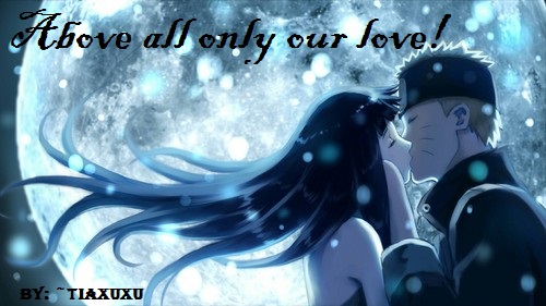 Fanfic / Fanfiction Above all only our love!