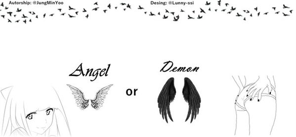 Fanfic / Fanfiction An angel or demon