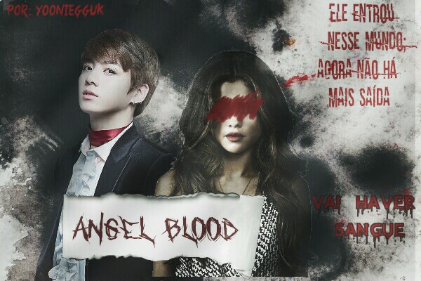 Fanfic / Fanfiction Angel Blood