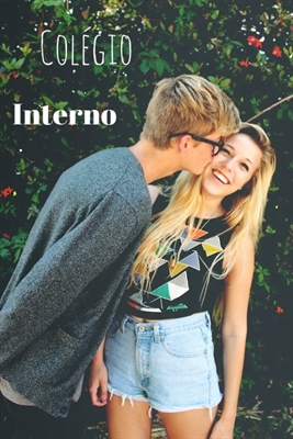 Fanfic / Fanfiction Colégio Interno