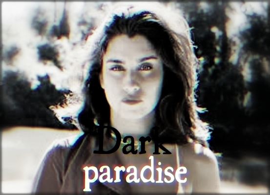 Fanfic / Fanfiction Dark Paradise