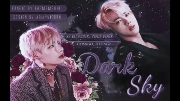 Fanfic / Fanfiction Dark Sky ( TaeJin )