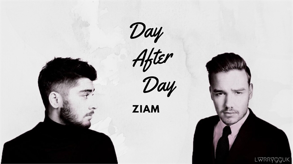 Fanfic / Fanfiction Day After Day - Ziam
