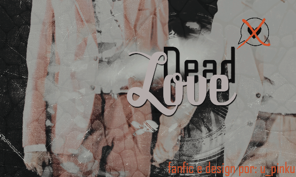 Fanfic / Fanfiction Dead Love