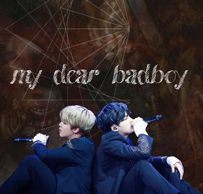 Fanfic / Fanfiction Dear badboy(YoonMin)(hot,cute)