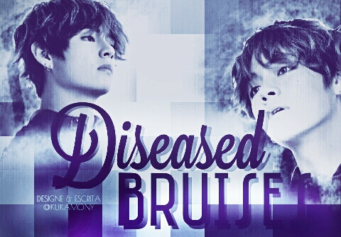 Fanfic / Fanfiction Diseased Bruises - Kim Taehyung