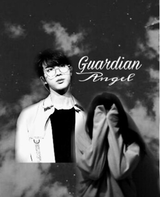Fanfic / Fanfiction Guardian Angel (Imagine Jin)