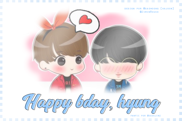 Fanfic / Fanfiction Happy bday, Hyung
