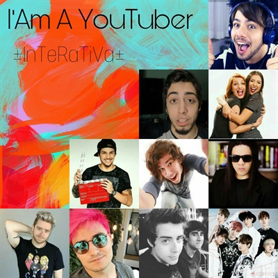 Fanfic / Fanfiction I'Am A YouTuber ±InTeRaTiVa±