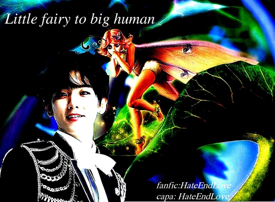 Fanfic / Fanfiction Little fairy to big human (Imagine Byun Baekhyun)