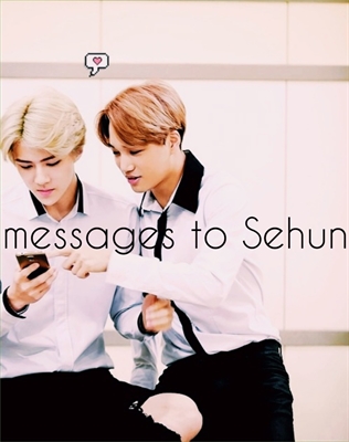Fanfic / Fanfiction Messages to Sehun