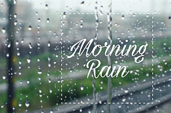 Fanfic / Fanfiction Morning Rain