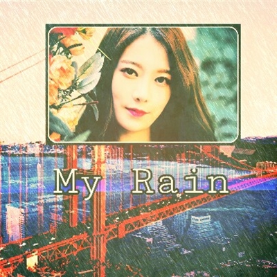 Fanfic / Fanfiction My Rain - Minkyebin