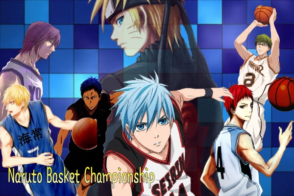 Fanfic / Fanfiction Naruto Basket ChampionShip