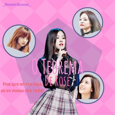 Fanfic / Fanfiction O Teorema de Rosé