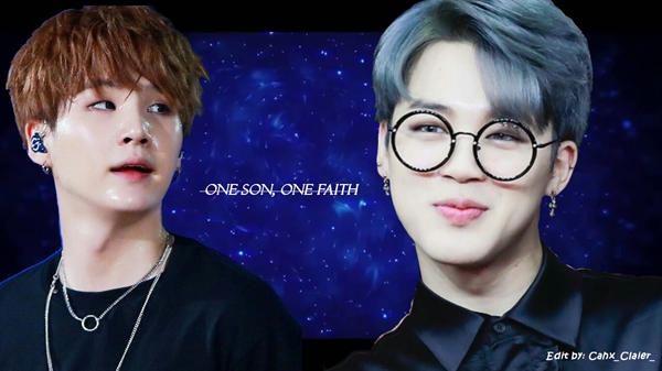 Fanfic / Fanfiction One son, one faith